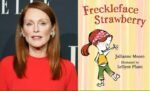 Julianne Moore e seu livro infantil.