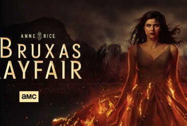 Poster da série As Bruxas Mayfair, com Alexandra Daddario usando um vestido em chamas.