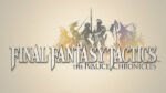 Final Fantasy Tatics remaster anunciado