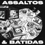 Crítica | Sem nostalgia barata, FBC resgata o rap político em 'Assaltos e Batidas'