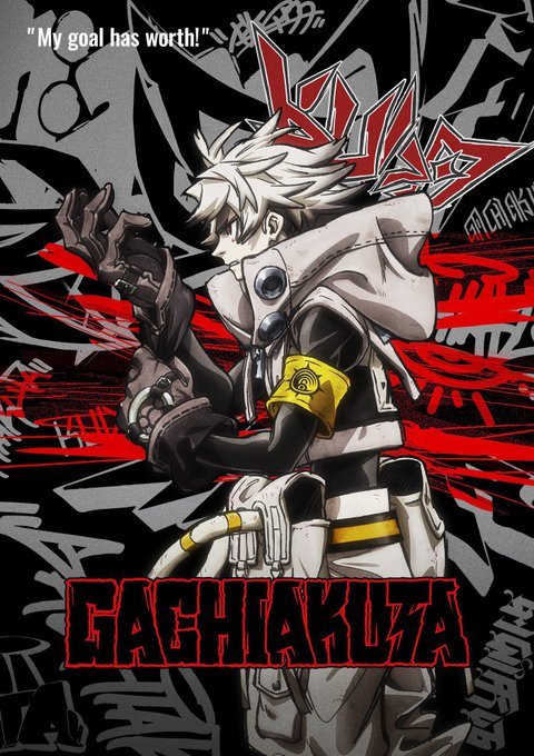 Pôster promocional para o Gachiakuta. Apresenta o personagem principal, Rudo, um jovem de cabelo branco com capuz, luvas escuras e uma braçadeira amarela. O fundo tem um estilo urbano de graffiti nas cores preto, cinza, vermelho e branco, com o título do mangá "GACHIAKUTA" em letras vermelhas na parte inferior. A citação "My goal has worth!" aparece no canto superior esquerdo.