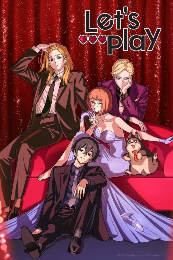 Pôster promocional de 'Let's Play' com quatro personagens e um cão shiba, todos vestidos formalmente em um sofá vermelho com um fundo de cortina de glitter vermelha.