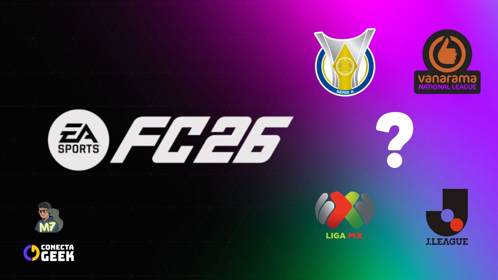 ea fc 26 novas ligas