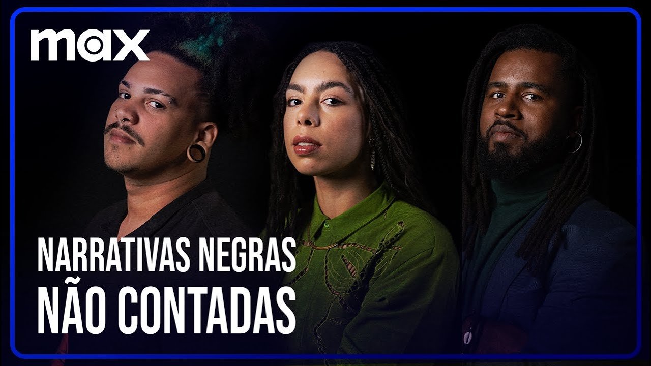Narrativas Negras Não Contadas HBO Max