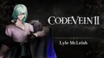 Code Vein II Lyle McLeish