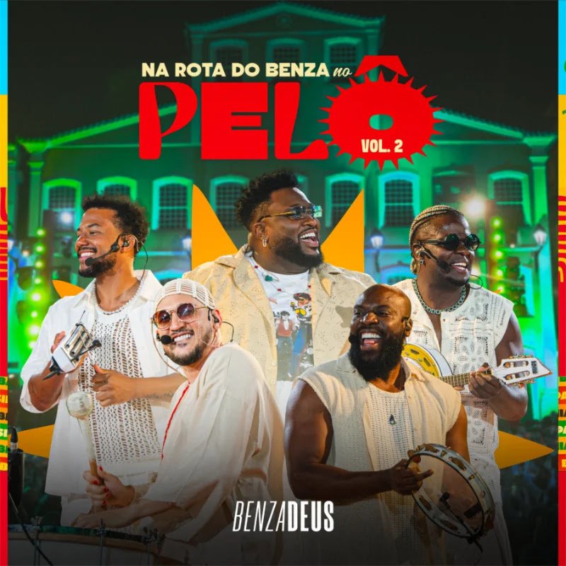 Na Rota do Benza No Pêlo, Vol.2 (Ao Vivo) Benzadeus