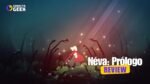 Neva prólogo review