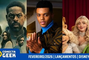 Disney+ | Os lançamentos no streaming em fevereiro de 2026