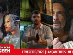 Netflix | Os lançamentos no streaming em fevereiro de 2026