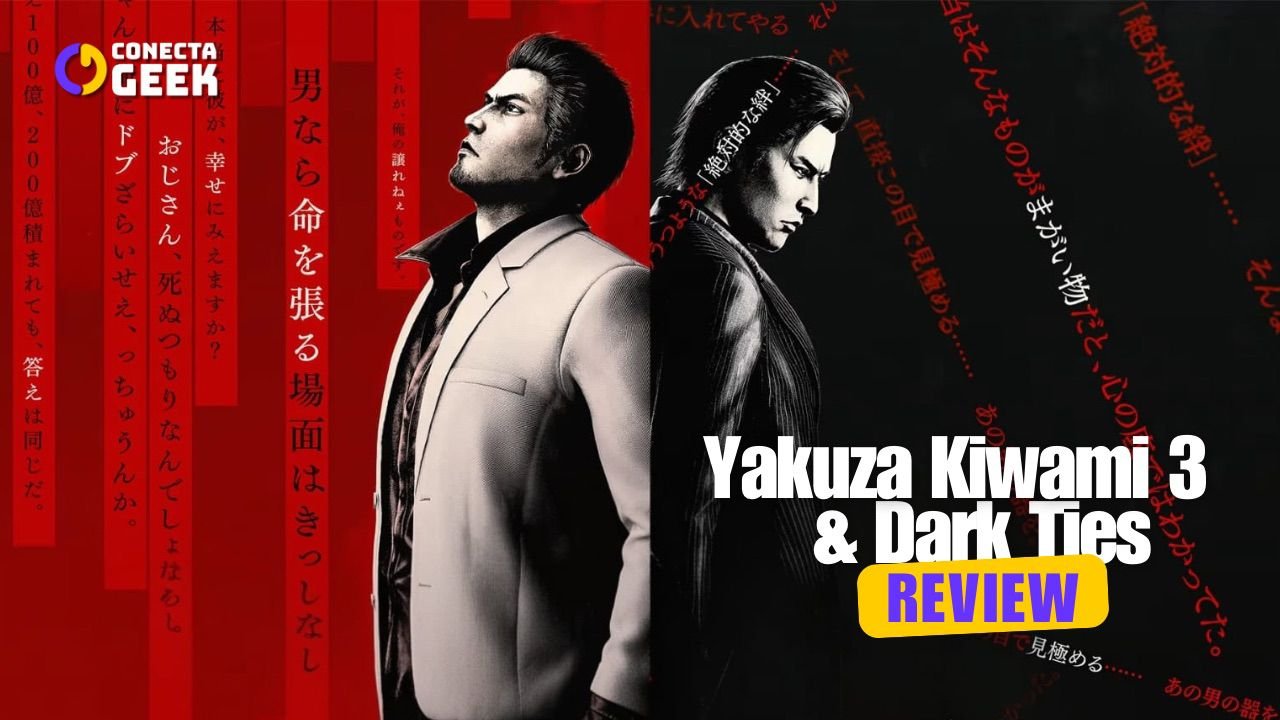 Review | Yakuza Kiwami 3 & Dark Ties: maturidade, memória e conflitos que não cicatrizam