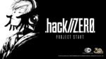 hackZ.E.R.O anunciado