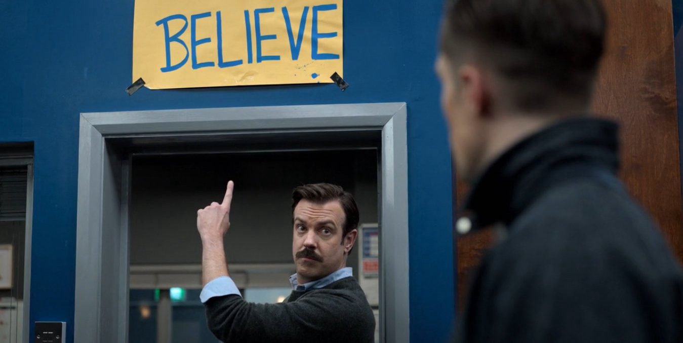 ted lasso believe