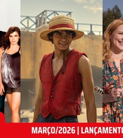 Netflix | Confira os principais lançamentos do mês em março de 2026