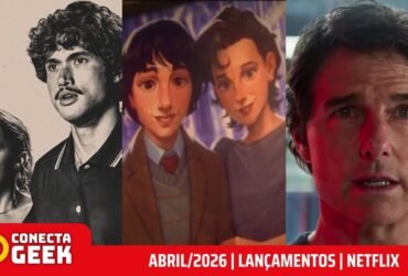 netflix abril 2026 lançamentos