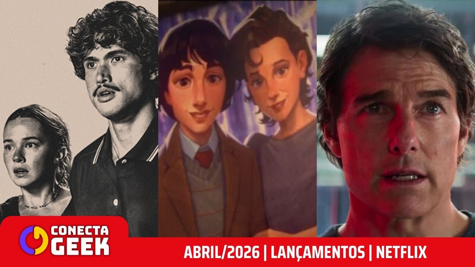 netflix abril 2026 lançamentos