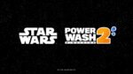PowerWash Simulator 2 colaboração com Star Wars