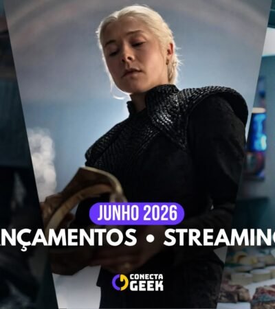 Guia dos streamings Conecta Geek