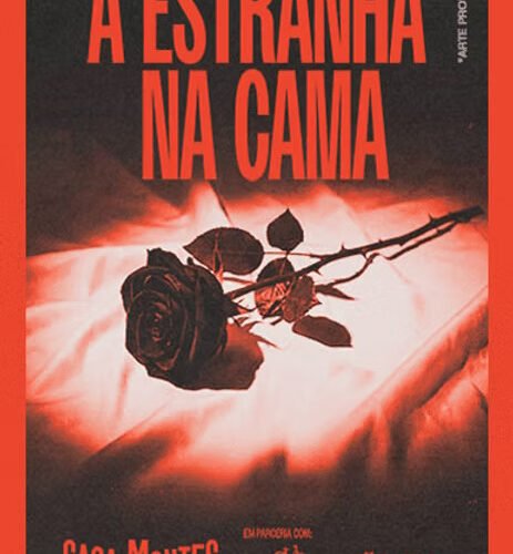 A ESTRANHA NA CAMA