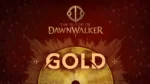 The Blood of Dawnwalker fase gold