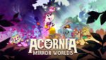 Acornia Mirror Worlds anunciado