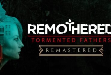 Remothered Remastered
