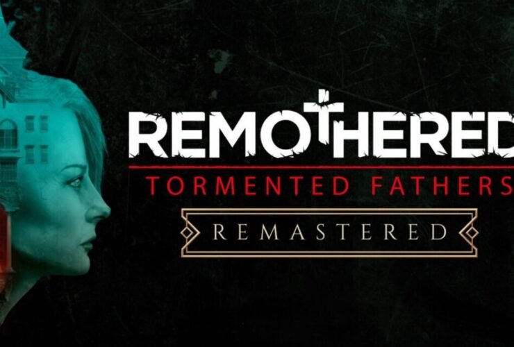 Remothered Remastered