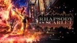 Rhapsody in Scarlet revelado