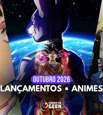 Arte de Capa Conecta Geek. Título "Outubro 2026 - Lançamentos Animes". A arte exibe uma colagem com personagens de animes variados.