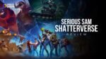 capa da review do Serious Sam - Shatterverse
