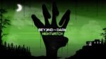 Beyond the Dark Nightwatch