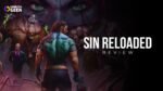 Sin Reloaded review